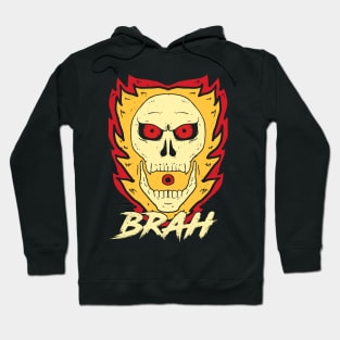 Brah Hoodie